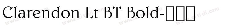 Clarendon Lt BT Bold字体转换